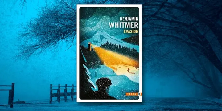 Évasion, de Benjamin Whitmer : un roman noir aussi brutal que poétique
