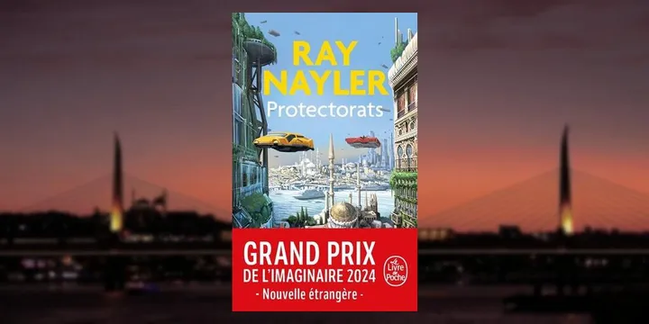 Protectorats de Ray Nayler : une SF intime et bouleversante